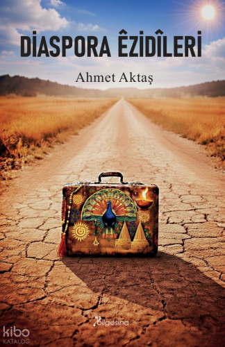 Diaspora Êzidîleri Ahmet Aktaş