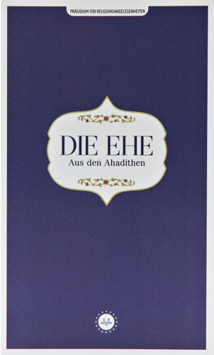 Die Ehe Aus Den Ahadithen (Hadislerle Evlilik) Almanca Kolektif