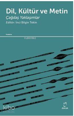Dil, Kültür ve Metin; Çağdaş Yaklaşımlar Kolektif