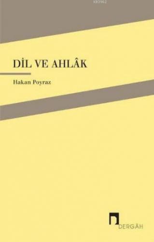Dil ve Ahlak Hakan Poyraz