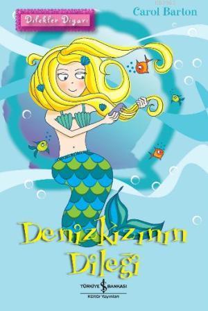 Dilekler Diyarı| Denizkızının Dileği