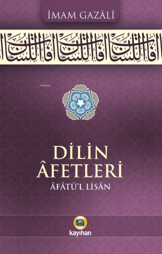 Dilin Afetleri (Âfâtü’l-Lisân)