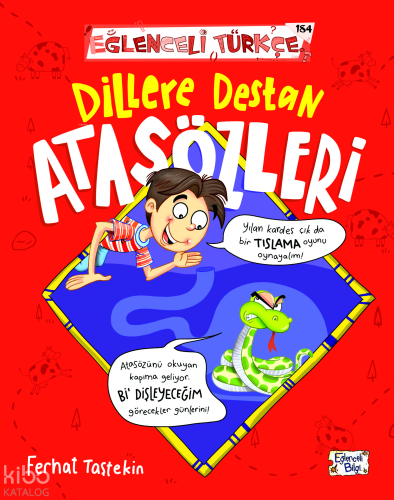 Dillere Destan Atasözleri Ferhat Taştekin
