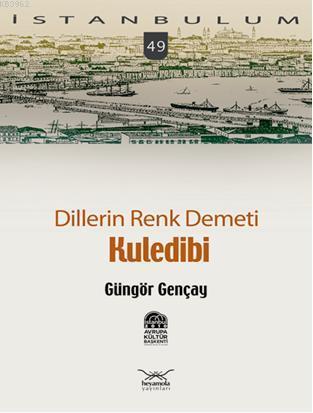 Dillerin Renk Demeti| Kuledibi