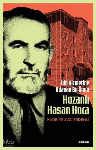 Din Hizmetine Adanan Bir Ömür Kozanlı Hasan Hoca