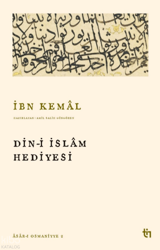 Din-i İslam Hediyesi İbn Kemal