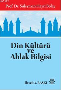 Din Kültürü ve Ahlak Bilgisi Süleyman Hayri Bolay