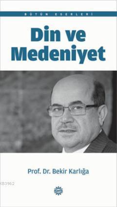 Din ve Medeniyet