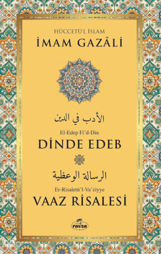Dinde Edeb – Vaaz Risalesi İmam Gazali
