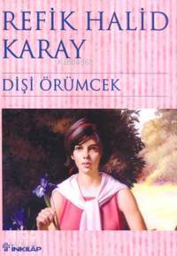 Dişi Örümcek Refik Halid Karay
