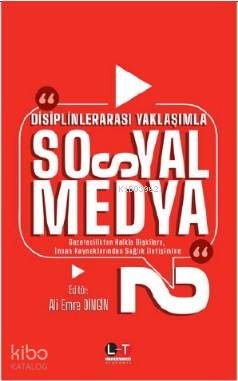 Disiplinlerarası Yaklaşımla Sosyal Medya 2