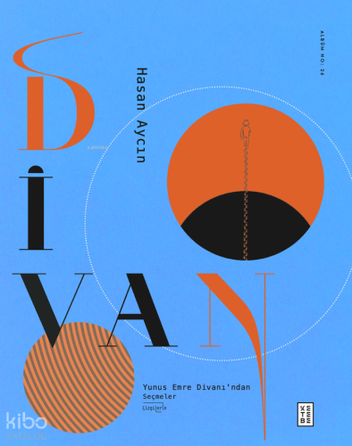 Divan (Ciltli); Yunus Emre Divanı’ndan Çizgilerle Seçmeler Hasan Aycın