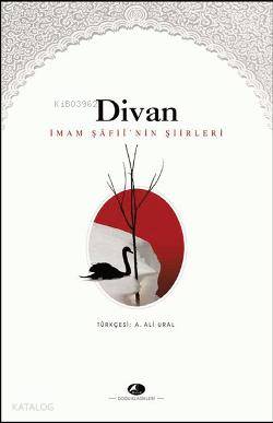 Divan; İmam Şafii'nin Şiirleri İmam Şafii