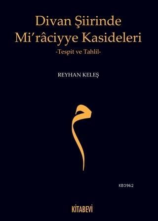 Divan Şiirinde Mi'raciyye Kasideleri