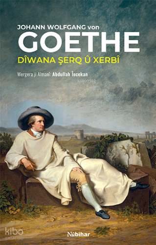 Dîwana Şerq û Xerbî Johann Wolfgang Von Goethe