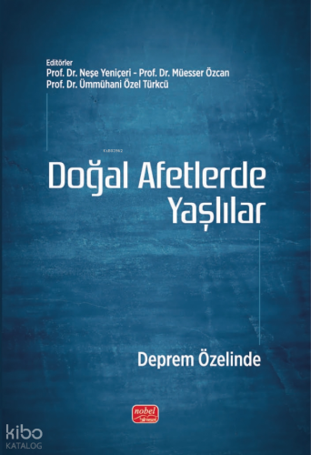 Doğal Afetlerde Yaşlılar - Deprem Özelinde