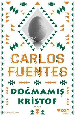 Doğmamış Kristof Carlos Fuentes