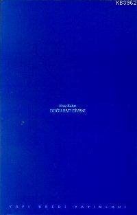 Doğu-Batı Dîvanı Enis Batur