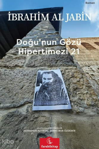 Doğu'nun Gözü Hipertimezi 21 İbrahim Al Jabin
