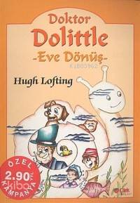 Doktor Dolıttle; Eve Dönüş