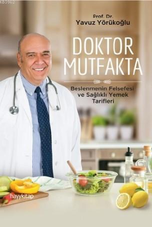 Doktor Mutfakta Yavuz Yörükoğlu