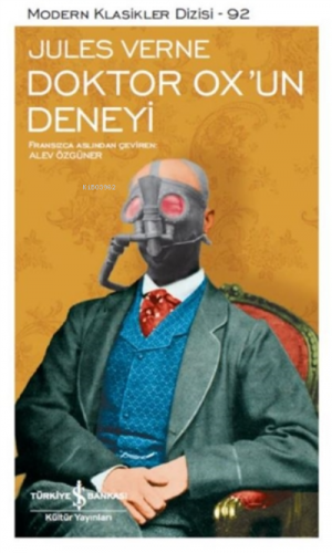 Doktor Ox'un Deneyi (şömizli) Ciltli;Modern Klasikler Dizisi