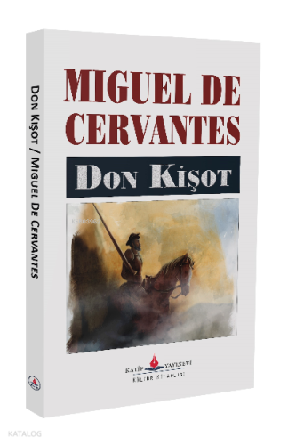 Don Kişot Miguel De Cervantes Saavedra
