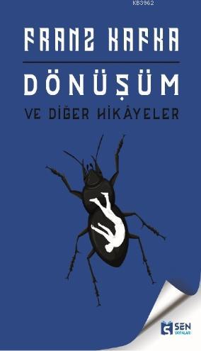 Dönüşüm ve Diğer Hikâyeler
