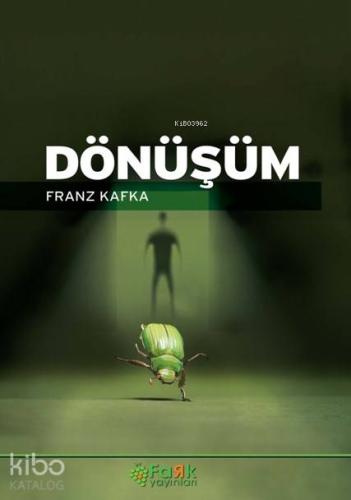 Dönüşüm Franz Kafka