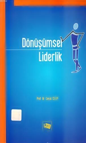 Dönüşümsel Liderlik