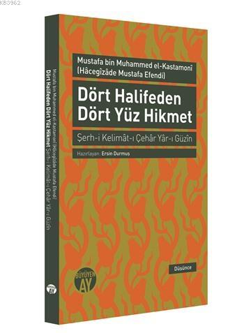 Dört Halifeden Dört Yüz Hikmet