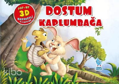Dostum Kaplumbağa (Pop-Up 3D Hareketli Kitap) Kolektif