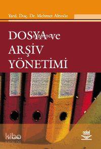 Dosya ve Arşiv Yönetimi