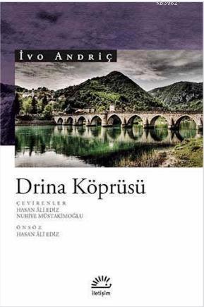 Drina Köprüsü İvo Andriç
