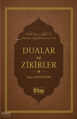 Dualar ve Zikirler Ayşe Aydoğdu