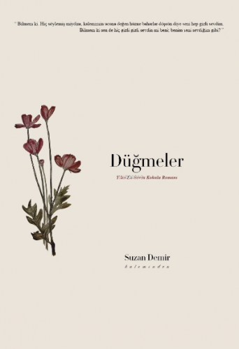 Düğmeler ;Yılın En Sevda Kokulu Romanı