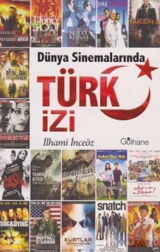 Dünya Sinemalarında Türk İzi İlhami İnceöz