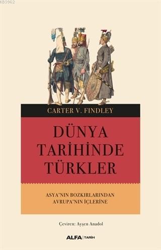 Dünya Tarihinde Türkler Carter V. Findley