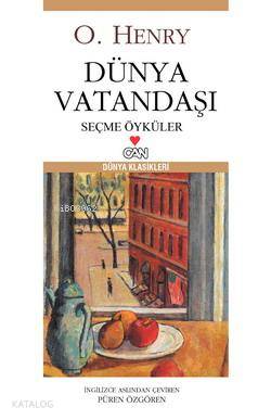 Dünya Vatandaşı; Seçme Öyküler O. Henry