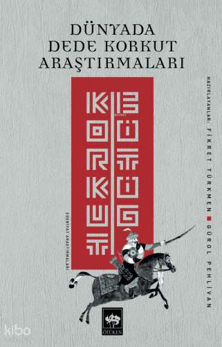 Dünyada Dede Korkut Araştırmaları