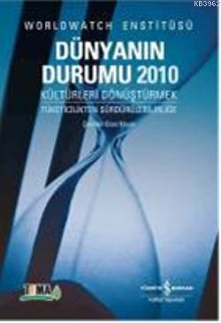 Dünyanın Durumu 2010; Kültürleri Dönüştürmek