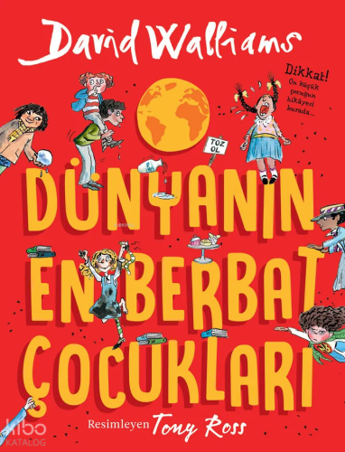 Dünyanın En Berbat Çocukları David Walliams