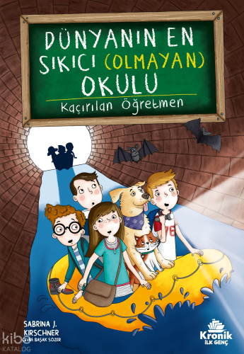 Dünyanın En Sıkıcı (Olmayan) Okulu 3: Kaçırılan Öğretmen Sabrina J. Ki