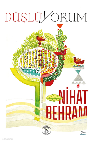 Düşlüyorum Nihat Behram