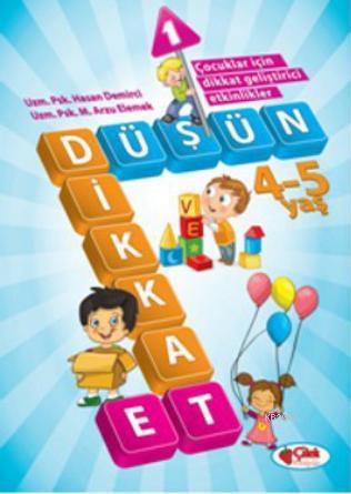 Düşün Dikkat Et 4-5 Yaş