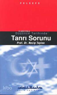 Düşünce Tarihinde| Tanrı Sorunu