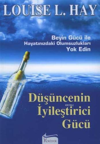 Düşüncenin İyileştirici Gücü
