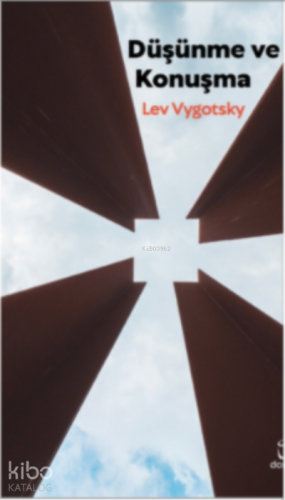 Düşünme ve Konuşma Lev Vygotsky