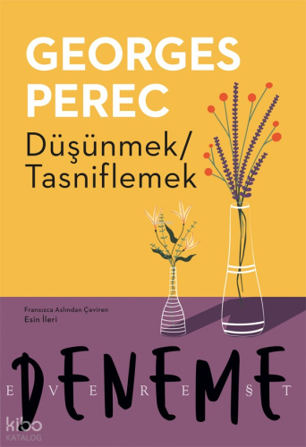 Düşünmek Tasniflemek Georges Perec