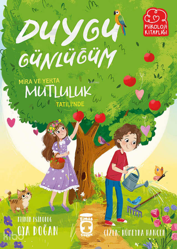 Duygu Günlüğüm - Mira ve Yekta Mutluluk Tatili'nde